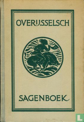Legende: de geest in de kolk Overijsselsch Sagenboek